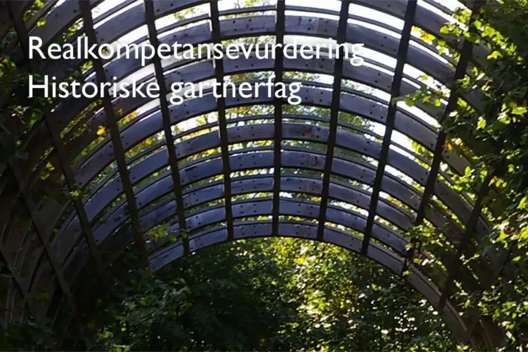 Historiske gartnerfag, realkompetansevurdering